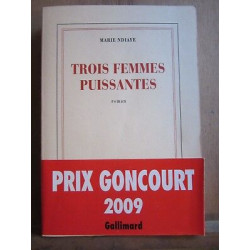Marie ndiaye Trois femmes puissantes