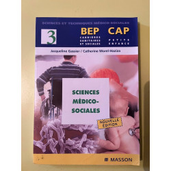 J. Gassier et C. Morel-Haziza Sciences médico-sociales BEP CAP Masson