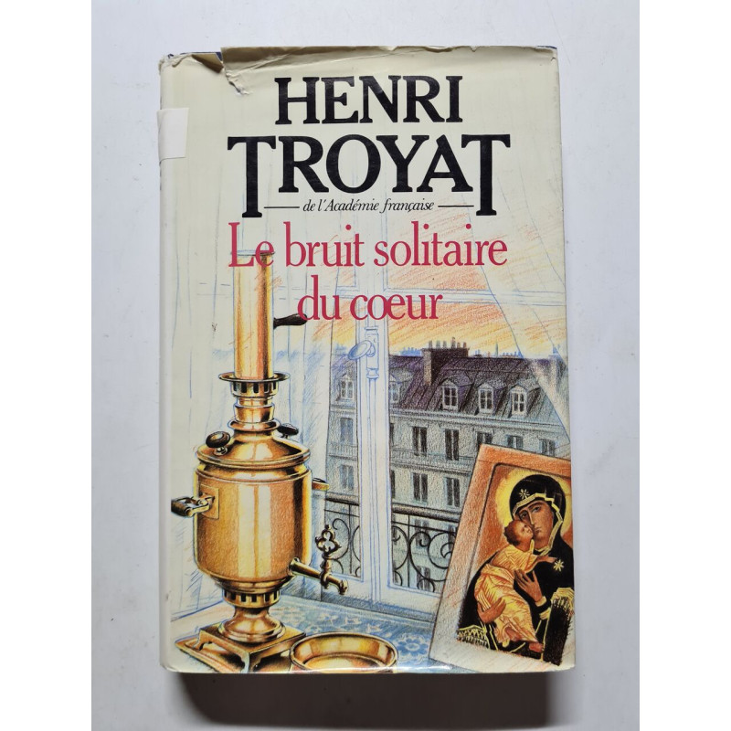 Le bruit solitaire du coeur