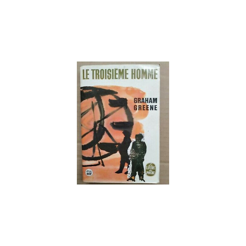 Le Troisième Homme Le Livre de poche