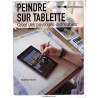 PEINDRE SUR TABLETTE