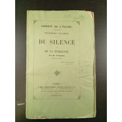 Liberté de l'église troisième examen Du Silence et de la publicite