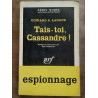 Edward s Aarons tais toi Cassandre Série Noire n689 gallimard