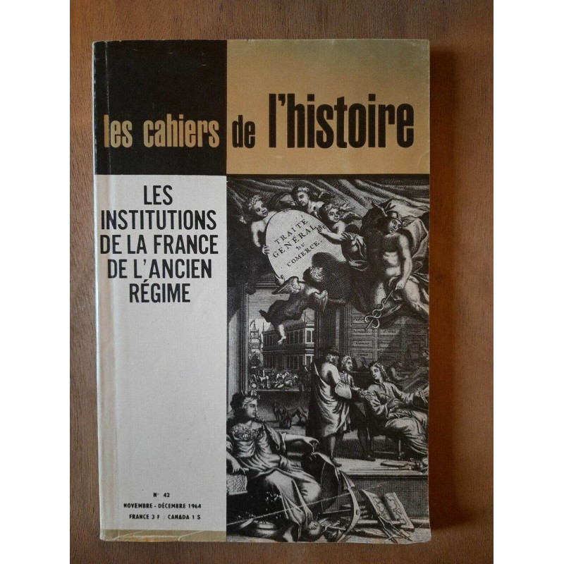 Nº42 Les Institutions de France Décembre 1964