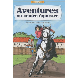 Aventures au centre équestre