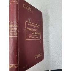 Psychologie et éducation Tome 3 - Psychologie et Morale