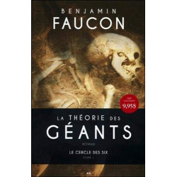 La théorie des géants - T1 - Le cercle des six