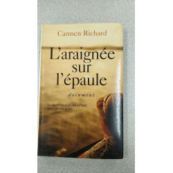 L'araignée sur l'épaule