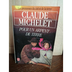 Pour un arpent de terre
