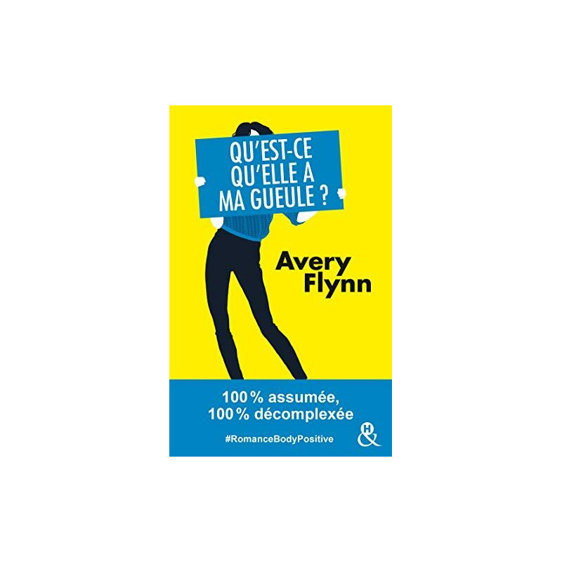 Qu'est-ce qu'elle a ma gueule ?: RomanceBodyPositive 100% assumée...