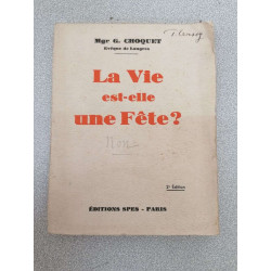 La vie est-elle une fête