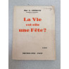 La vie est-elle une fête