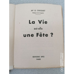 La vie est-elle une fête