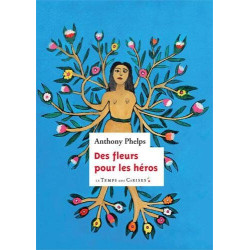 Des fleurs pour les héros