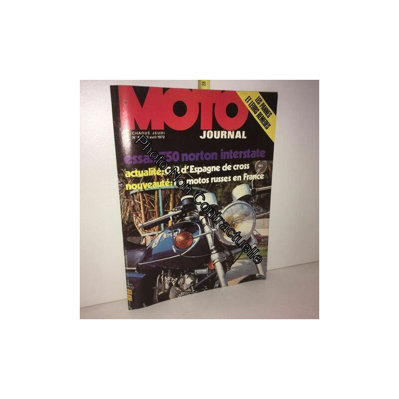Moto Journal N° 64 Du 13/04/1972 : Essai 750 Norton Interstate