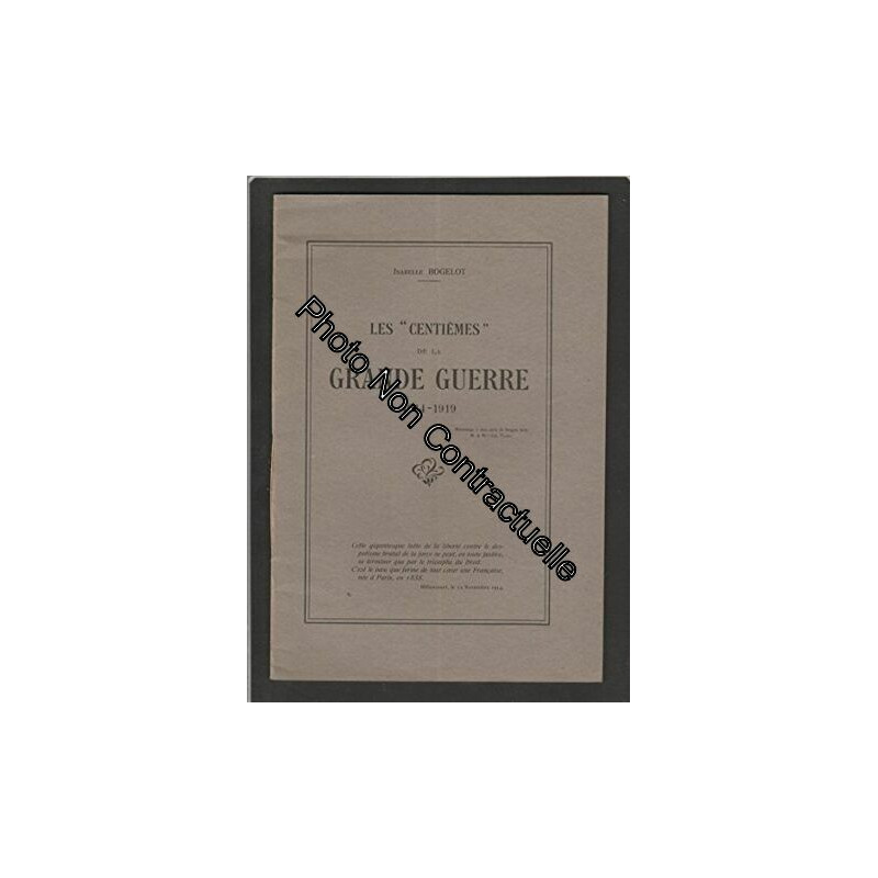 Les centièmes de la Grande Guerre 1914-1919