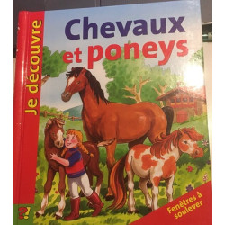 Je découvre chevaux et poneys