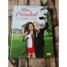 Moi Président: Ma vie quotidienne à l'Élysée