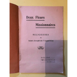 Deux Fleurs Missionnaires. Religieuses de Saint-Joseph-de-l'Apparition
