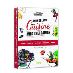 Enfin de la vie dans la cuisine avec Chef Damien