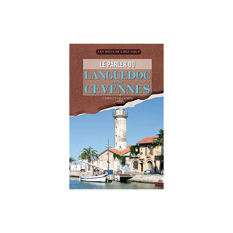 Le parler du Languedoc et des Cévennes