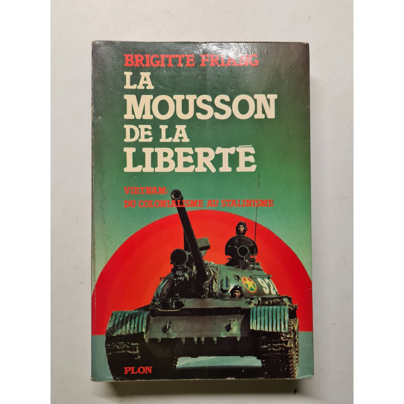 La mousson de la liberté