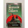 La mousson de la liberté