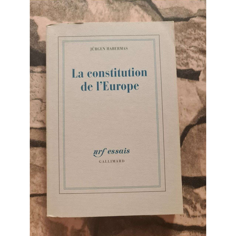 La constitution de l'Europe