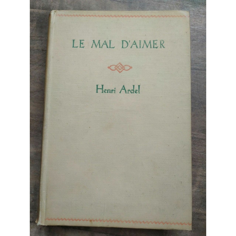 Le Mal d'Aimer