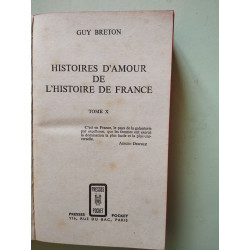 Histoires d'amour de l'histoire de france