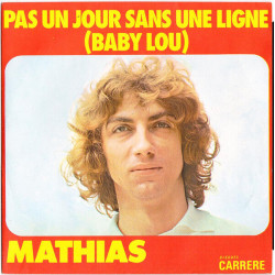 Pas Un Jour Sans Une Ligne (Baby Lou)