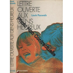 Lettres ouverte aux gens heureux