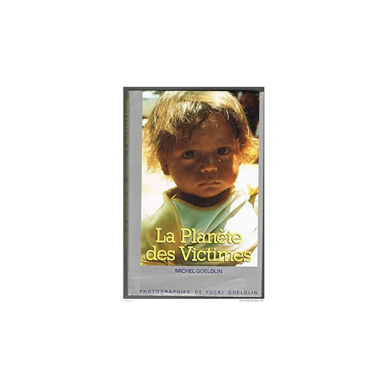 La Planète des victimes