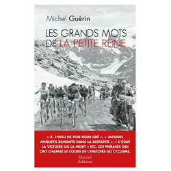 LES GRANDS MOTS DE LA PETITE REINE