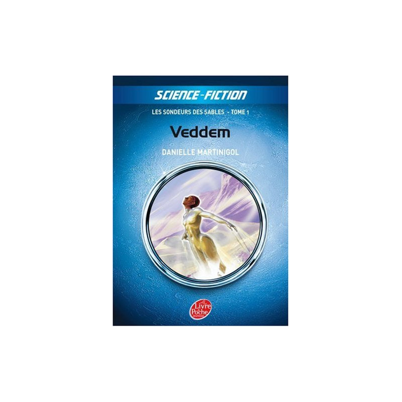 Les sondeurs des sables Tome 1 : Veddem