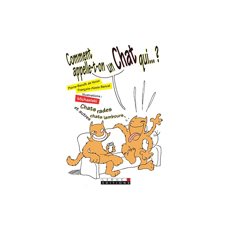 Comment appelle-t-on un chat qui