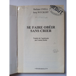 Se faire obeir sans crier