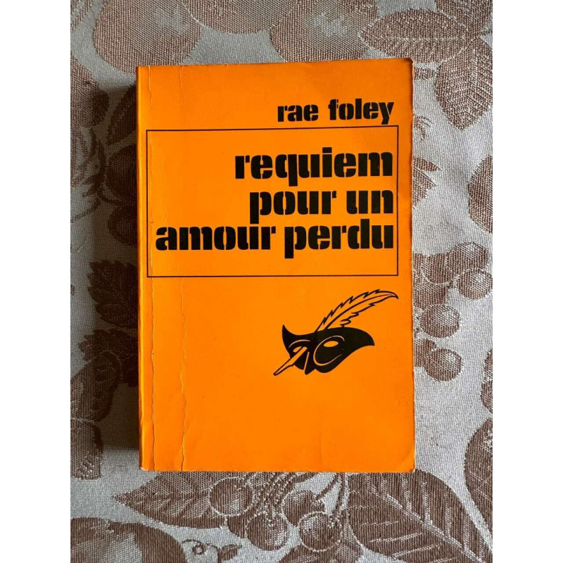 Requiem pour un amour perdu