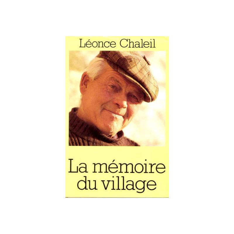 La mémoire du village
