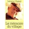 La mémoire du village