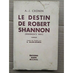 a j Cronin Le Destin de Robert Shannon