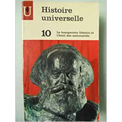 Histoire universelle 10 la bourgeoisie libérale et l'éveil des...
