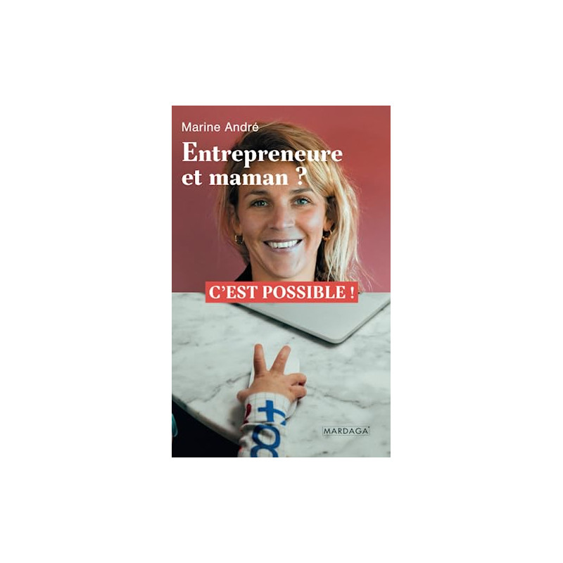 Entrepreneure et maman ?: C'est possible