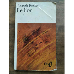 Josseph kessel Le lion