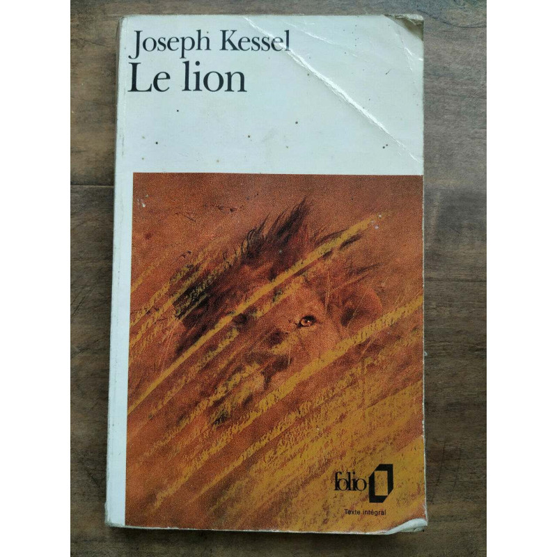 Josseph kessel Le lion