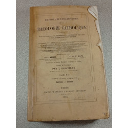 Dictionnaire encyclopédique de la théologie catholique...Tome XX