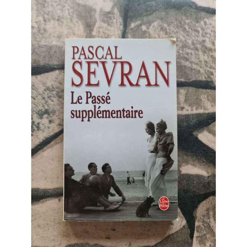 Le Passé supplémentaire