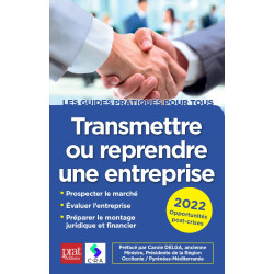 Transmettre ou reprendre une entreprise 2022
