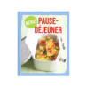 Menus pause-déjeuner