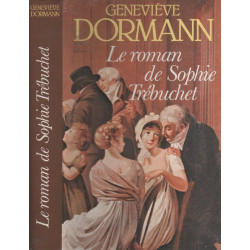Le Roman de Sophie Trébuchet